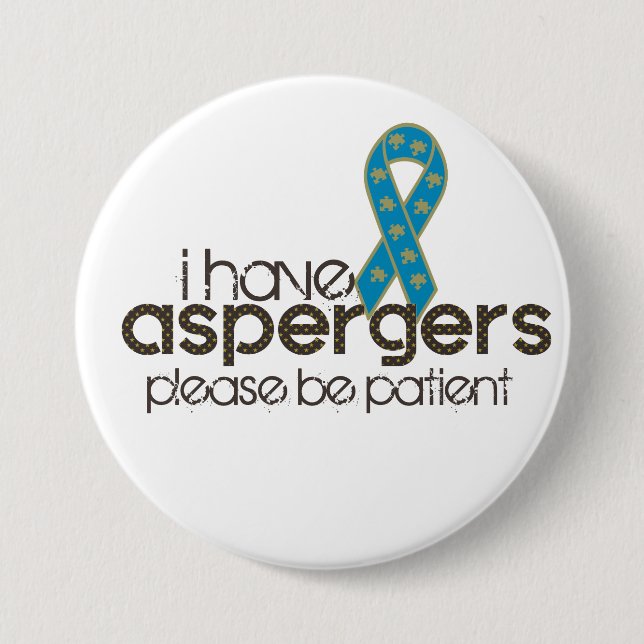 Ich habe Aspergers Button (Vorderseite)