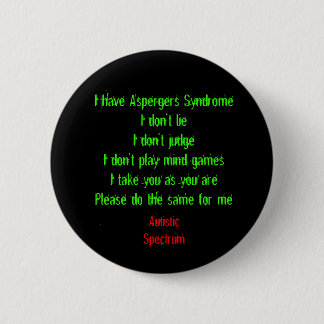 Ich habe Aspergers Button