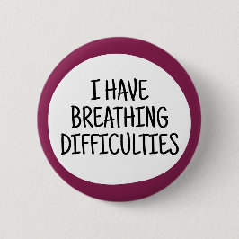 Ich habe Atembeschwerden Button
