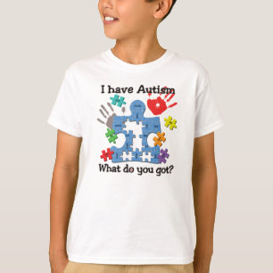 Ich habe Autismus Funny Einzigartiger T - Shirt