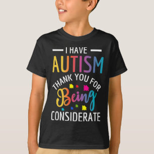 Ich habe Autismus für Kinder T-Shirt