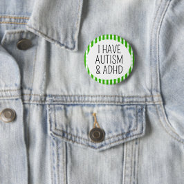 Ich habe Autismus und ADHS Button