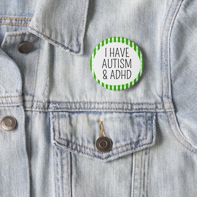 Ich habe Autismus und ADHS Button (Beispiel)