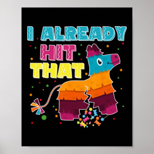 Ich habe bereits getroffen, dass Pinata Cinco de M Poster