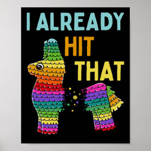 Ich habe bereits getroffen, dass Pinata Cinco de M Poster