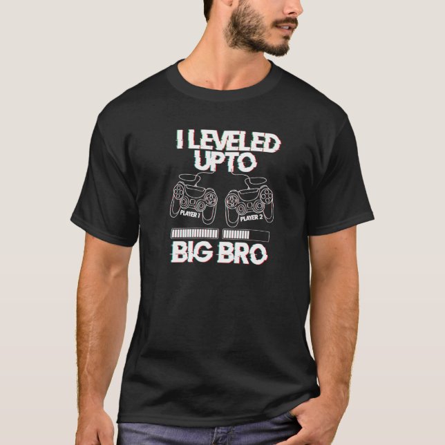Ich habe bis zu Big Bro Bruder gefördert Gaming Pr T-Shirt (Vorderseite)