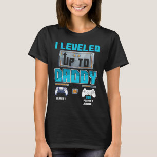 Ich habe bis zum Daddy 2022 angehoben, bald Vater T-Shirt