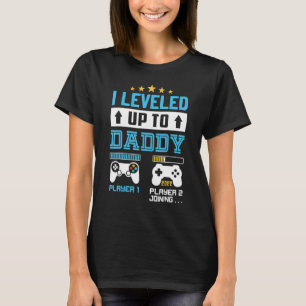 Ich habe bis zum Daddy 2022 angehoben, bald Vater T-Shirt