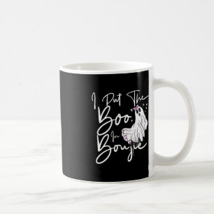 Ich habe Boo in Boujie Fun Halloween Kostüm Boujee Kaffeetasse