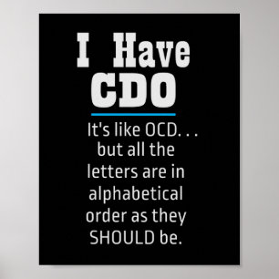 Ich habe CDO Black Funny OCD Spaß Poster