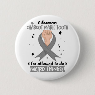 Ich habe Charcot Marie Tooth, das ich seltsam mach Button