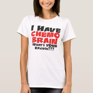 Ich habe Chemo Brain T-Shirt