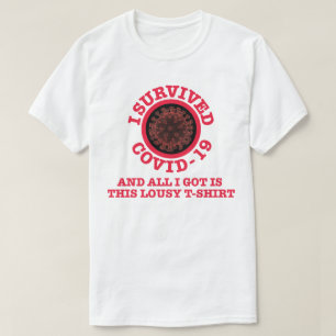 Ich habe COVID-19 überlebt T-Shirt