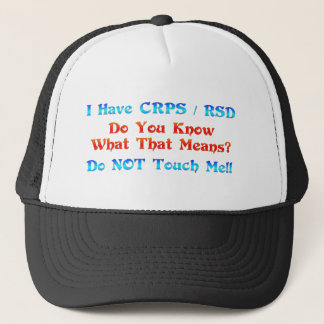 Ich habe CRPS RSD Sie weiß, was dieses bedeutet Truckerkappe