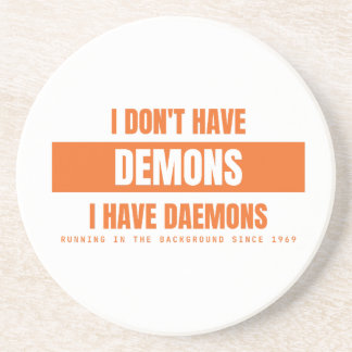 Ich habe Daemons, nicht Dämonen Lustiges Linux Sys Getränkeuntersetzer