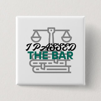 "Ich habe das Bar Exam bestanden"-Button Button