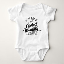 Ich habe das coolste Mama-Kinderbaby-Shirt