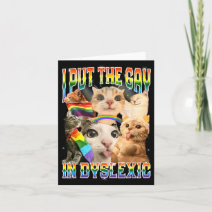 Ich habe das Gay in Dyslexie-Funny-Cat-Meme-Bootle Karte