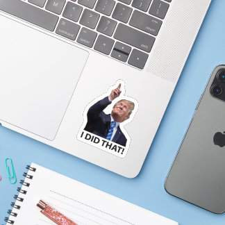 Ich habe das getan, lustiger Trump sarkastischer A Aufkleber