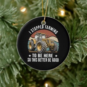 Ich habe das Landleben aufgegeben um hier zu sein, Keramik Ornament