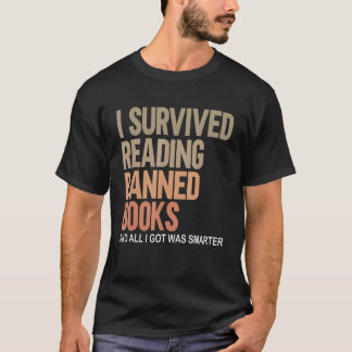Ich habe das Lesen des Buchbuchs "Verbotene Bücher T-Shirt