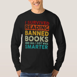 Ich habe das Lesen verbotener Bücher überlebt und T-Shirt