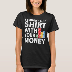 Ich habe das mit Ihrem Poker-Spieler gekauft T-Shirt