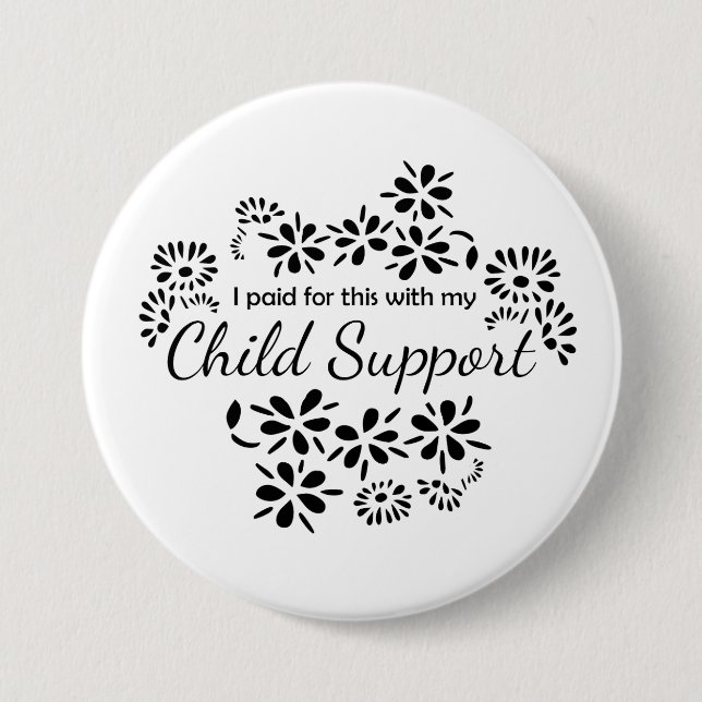 Ich habe das mit meiner Kinderunterstützungstasten Button (Vorderseite)