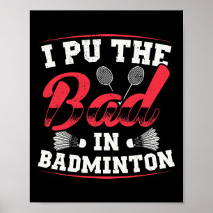 Ich habe das Schlechte in Badminton Vintage Retro  Poster