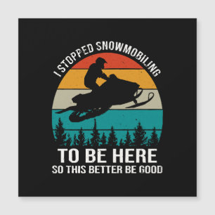 Ich habe das Schneemobilfahren eingestellt, um hie Magnetkarte