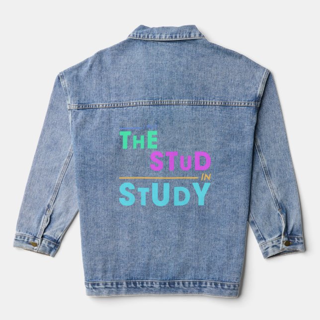 Ich habe das Studium in Study - Funny Student Desi Jeansjacke (Rückseite)