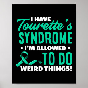 Ich habe das Tourette-Syndrom Fun-Tourette-Syndrom Poster