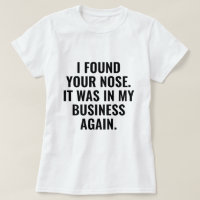 Ich habe deine Nase gefunden