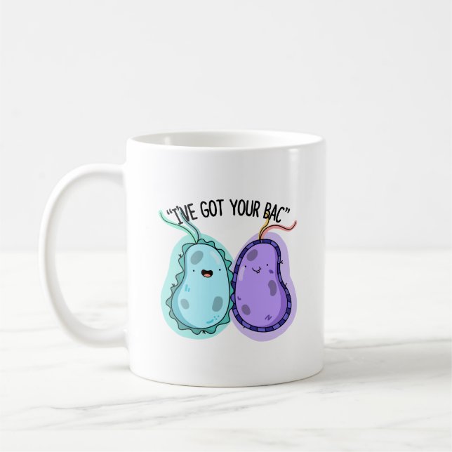 Ich habe deinen Bac Funny Bacteria Pun Got Kaffeetasse (Links)