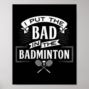 Ich habe den Badminton-Player-Rackets-Shuttle schl Poster