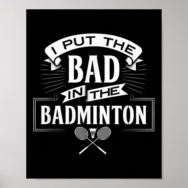 Ich habe den Badminton-Player-Rackets-Shuttle schl Poster (Vorne)
