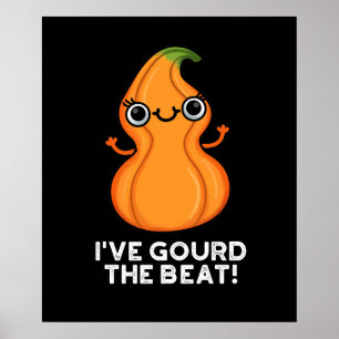 Ich habe den Beat Funny Veggie Pun Dark BG gegosse Poster