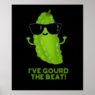 Ich habe den Beat Funny Veggie Pun Dark BG gegosse Poster