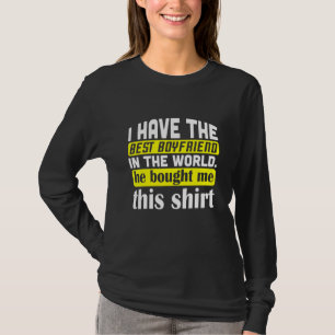 Ich habe den besten Freund der Welt Zitat T-Shirt