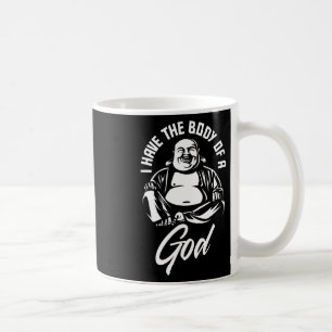 Ich habe den Geist eines Buddha-Fastens Typ und Kaffeetasse
