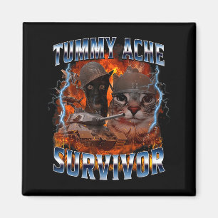 Ich habe den heutigen Bauchschmerz überlebt Lustig Magnet