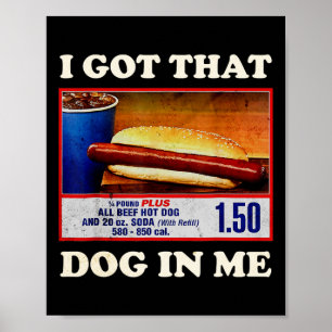 Ich Habe Den Hund In Mir Lustige Combo 4. Juli Vin Poster