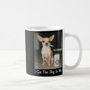 Ich Habe Den Hund In Mir Lustiger Hund Chihuahua L Kaffeetasse