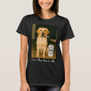 Ich Habe Den Hund In Mir Lustiger Retriever Rauche T-Shirt