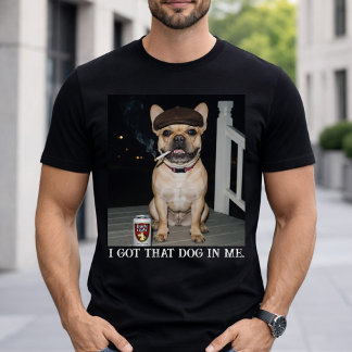 Ich Habe Den Hund In Mir, Lustiges Französische Bu T-Shirt
