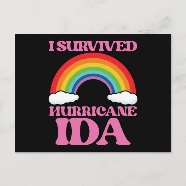 Ich habe den Hurrikan Ida Postcard überlebt Postkarte (Vorderseite)