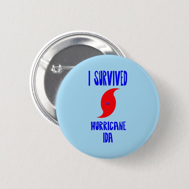 Ich habe den Hurrikan Ida überlebt Button (Vorne & Hinten)