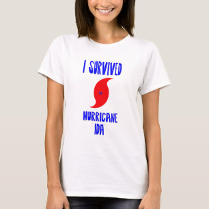 Ich habe den Hurrikan Ida überlebt T-Shirt