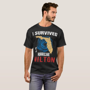 Ich habe den Hurrikan Milton überlebt Oktober 2024 T-Shirt