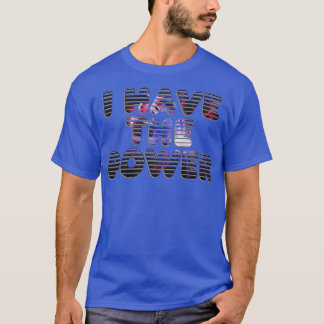 Ich habe den Power T-Shirt